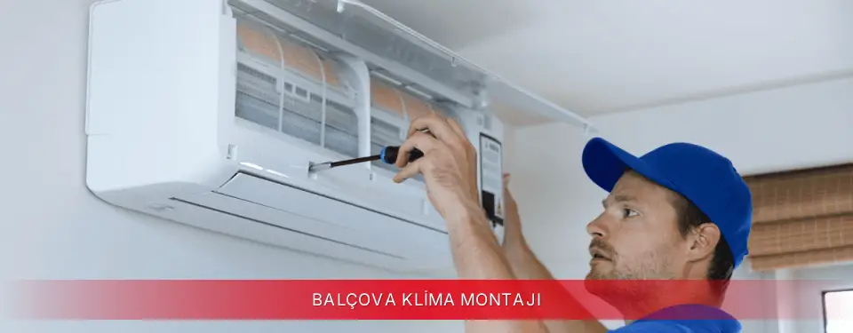 Balçova İlçemi Fujitsu Klima Montajı