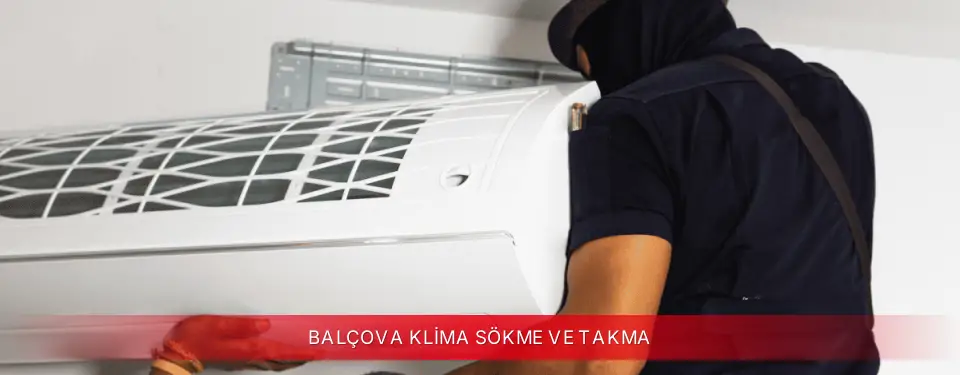 Balçova İlçemi Fujitsu Klima Sökme ve Takma